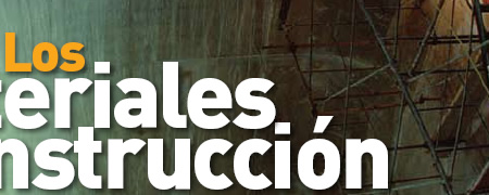 Los materiales en la construcción